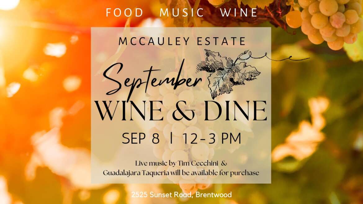 McCauley Estate Vineyards Wine & Dine