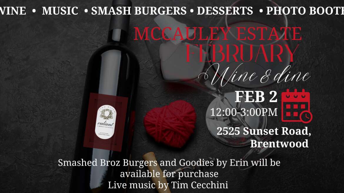 McCauley Estate Vineyards Wine & Dine